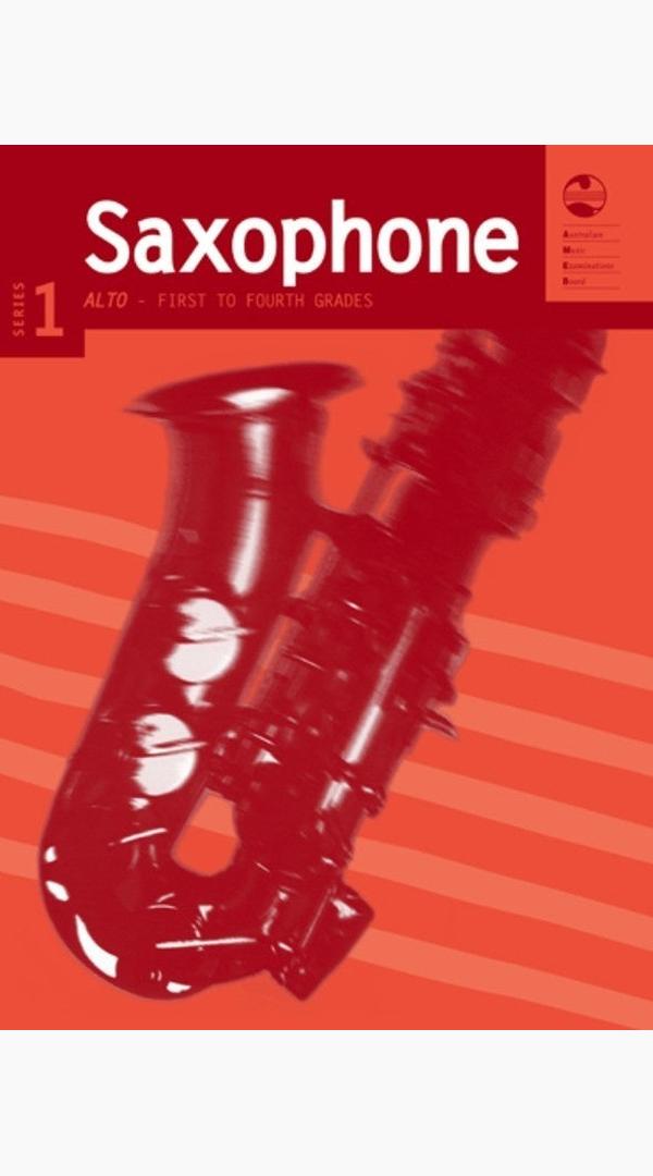Alto Saxophone Series 1 – First to Fourth Grades (AMEB) - Sieffs Music