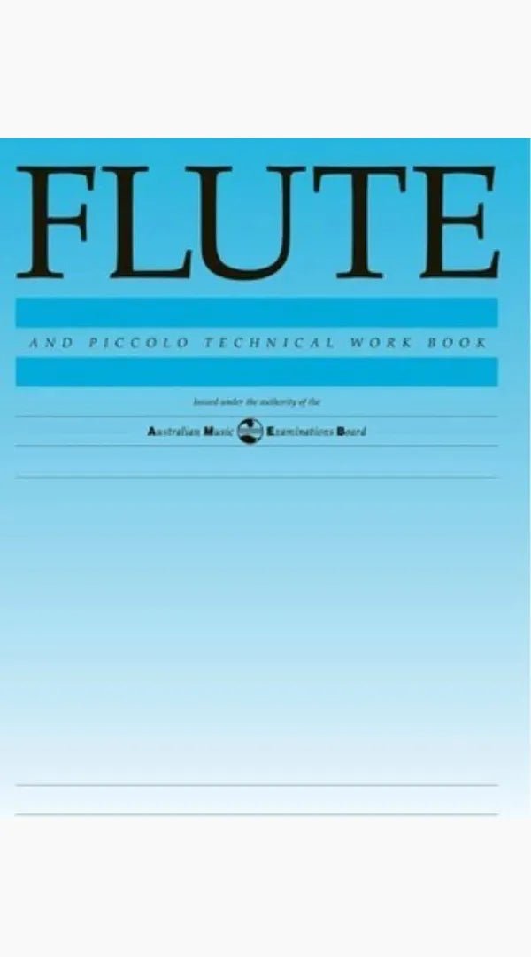 FLUTE and piccolo technical workbook AMEB - Sieffs Music