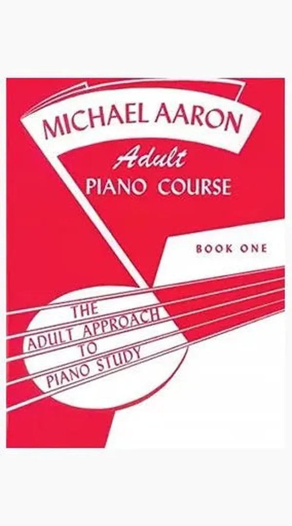 Michael Aaron Adult Piano Course - Book One - Sieffs Music