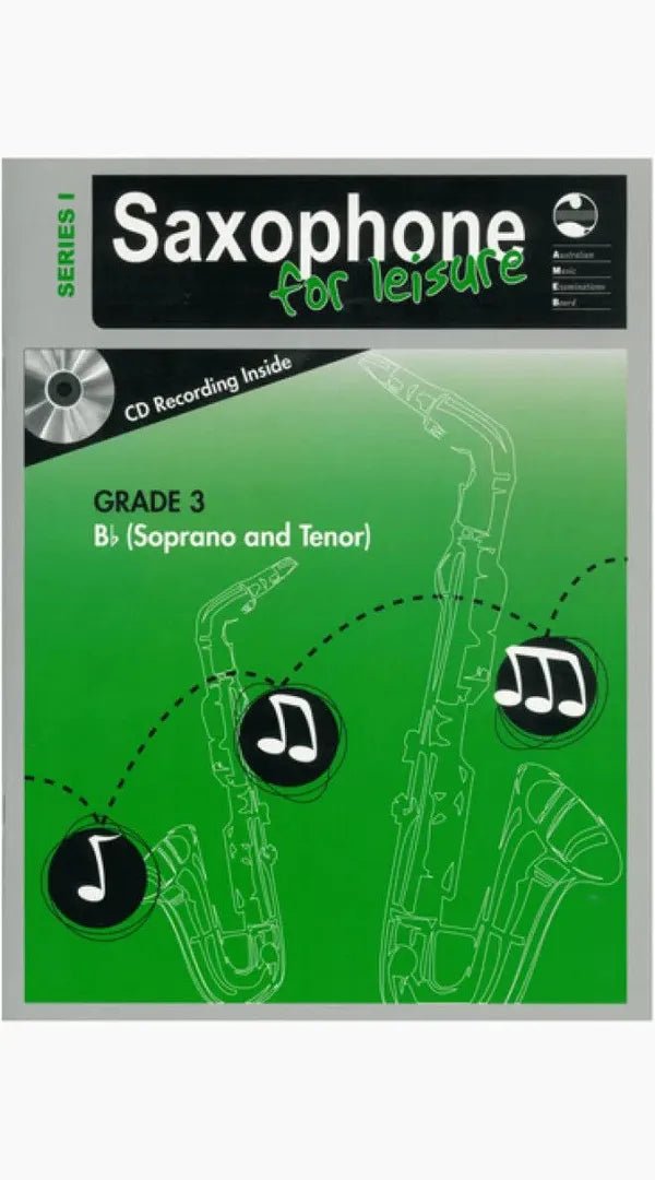 Saxophone for Leisure – Tenor/Soprano (Bb) Series 1 Preliminary (AMEB) - Sieffs Music