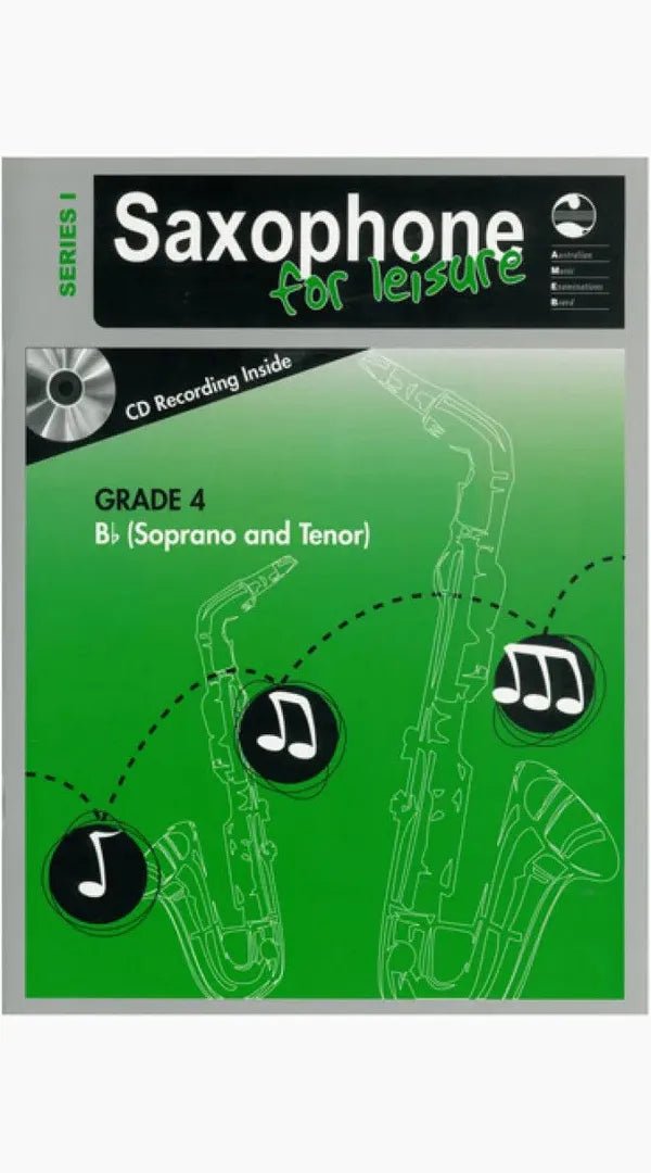 Saxophone for Leisure – Tenor/Soprano (Bb) Series 1 Preliminary (AMEB) - Sieffs Music