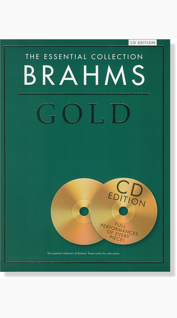 The essential collection BRAHMS - Gold - Sieffs Music