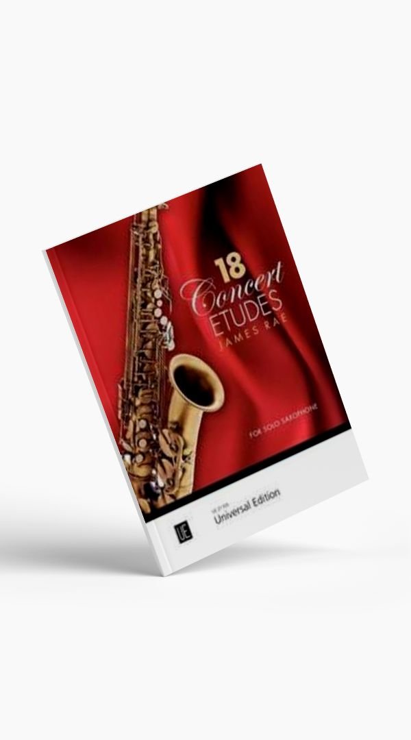 18 Concert Etudes for Solo Saxophone - Sieffs Music