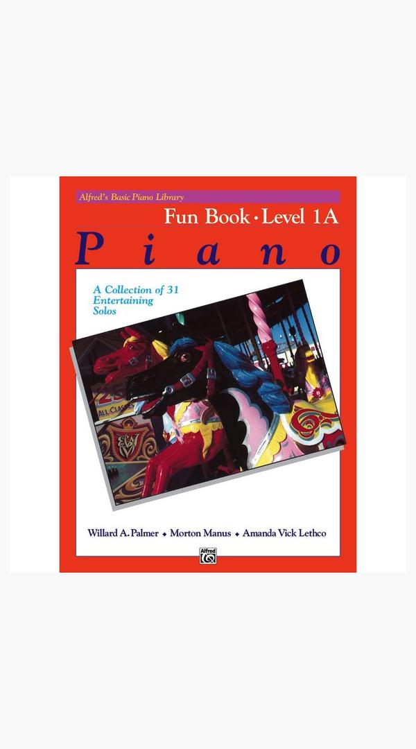 Alfred's Basic Piano Library Alfred's Basic Fun Book - 1A - Sieffs Music