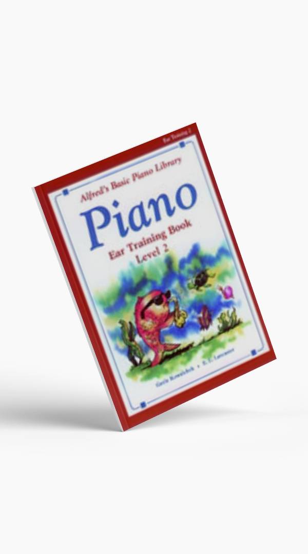 Alfred's Basic Piano Library Ear Training Grade 1 - 6 - Sieffs Music