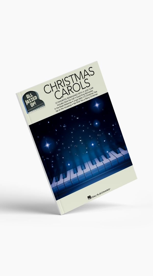 All Jazzed Up Christmas Carols for Piano - Sieffs Music