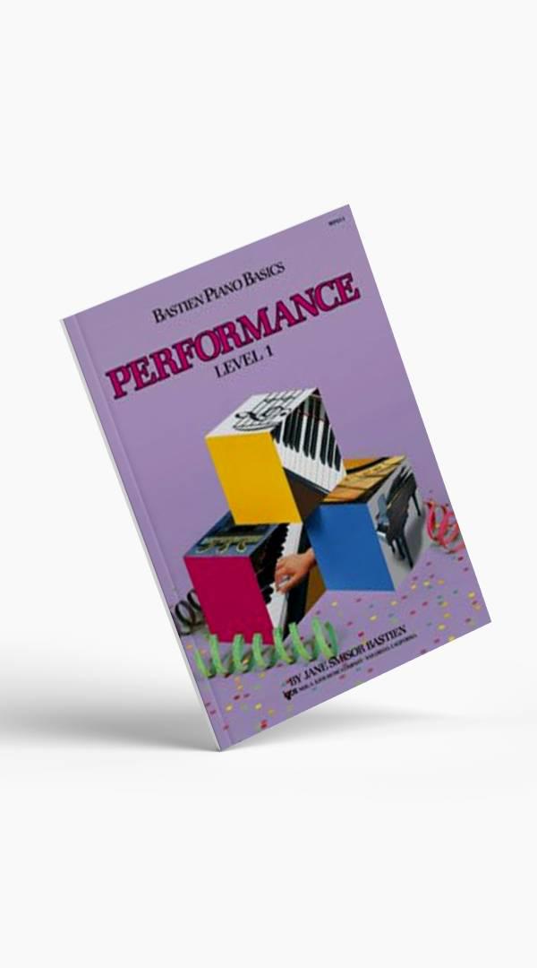 Bastien Piano Basics Performance - Sieffs Music