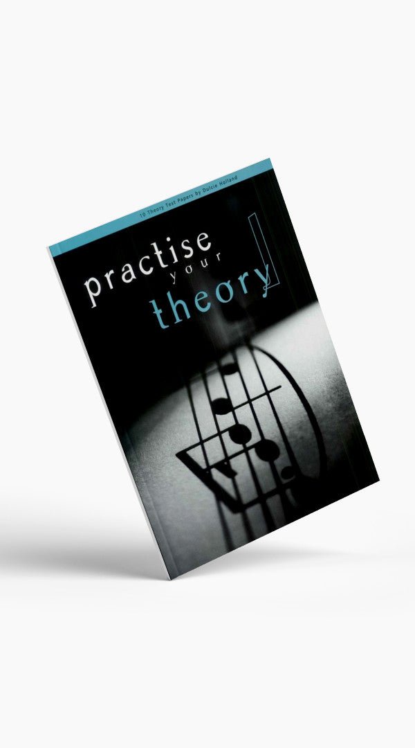 Dulcie Holland Practise Your Theory Grade 1 - 6 - Sieffs Music
