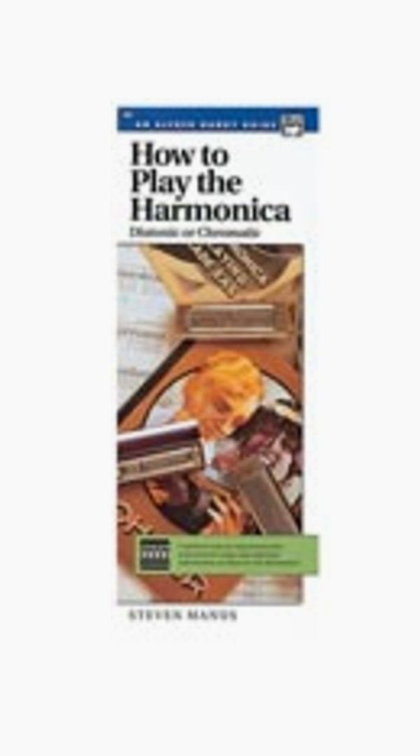How to Play the Harmonica Diatonic or Chromatic - Sieffs Music