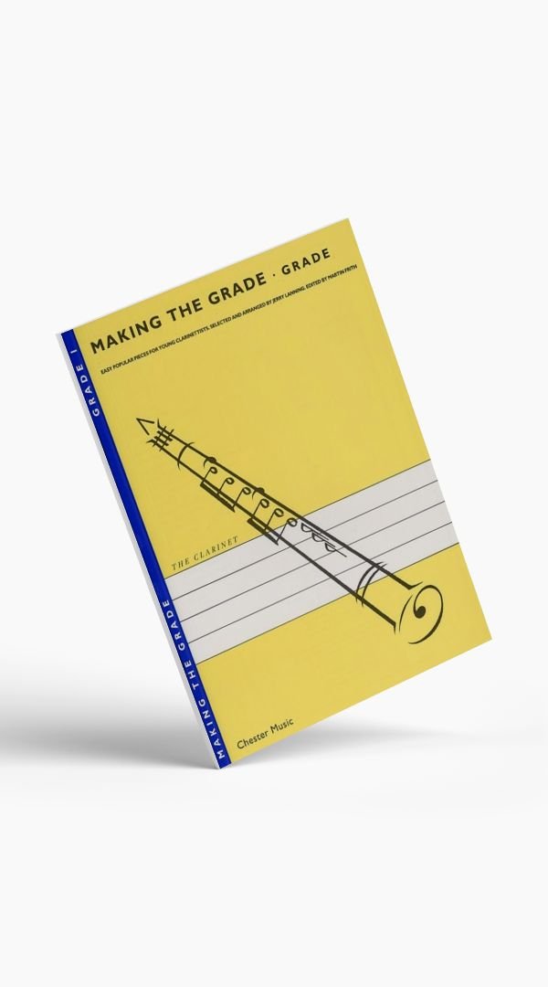 Making the Grade Clarinet Grade 1 - 3 - Sieffs Music
