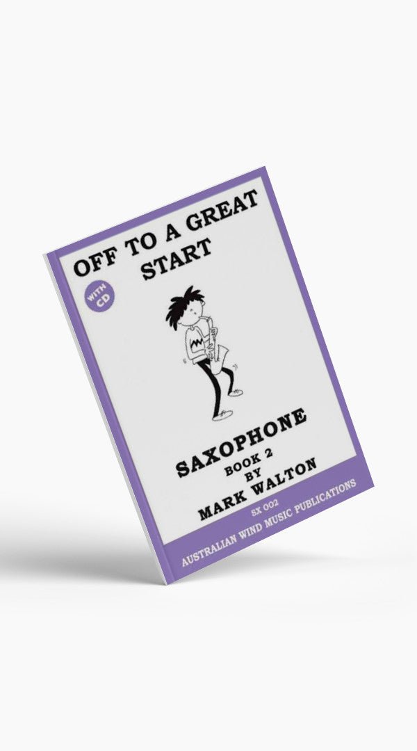 Off to a Great Start Alto Saxophone Book 1 &amp; 2 - Sieffs Music