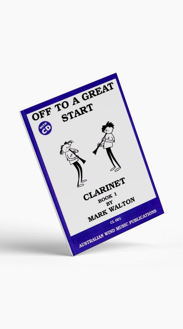 Off to a Great Start Clarinet Book 1 &amp; 2 - Sieffs Music