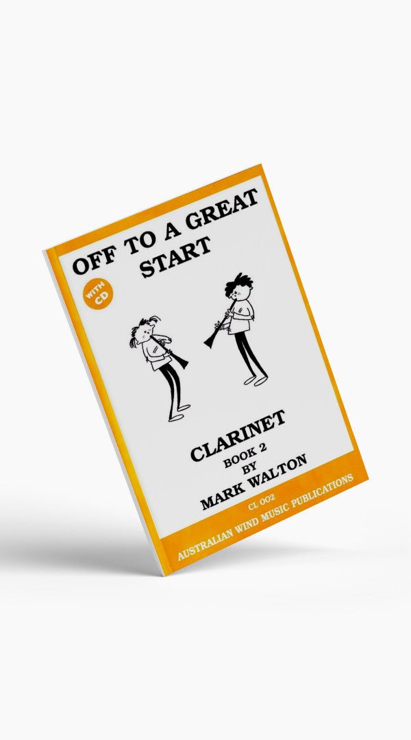 Off to a Great Start Clarinet Book 1 &amp; 2 - Sieffs Music
