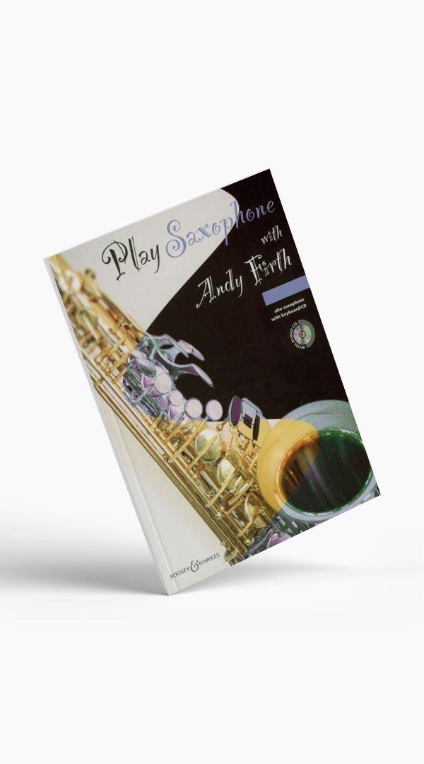 Play Saxophone wiht Andy Firth - Book 1 - Sieffs Music