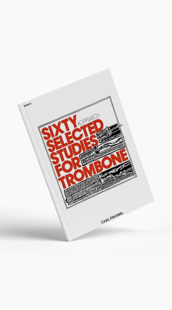 Sixty Selected Studies for Trombone - Book 2 - Sieffs Music