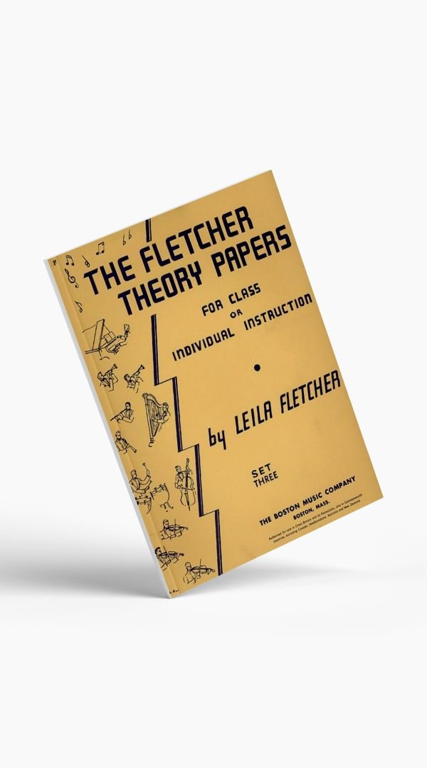 The Fletcher Theory Papers Set 3 - Sieffs Music
