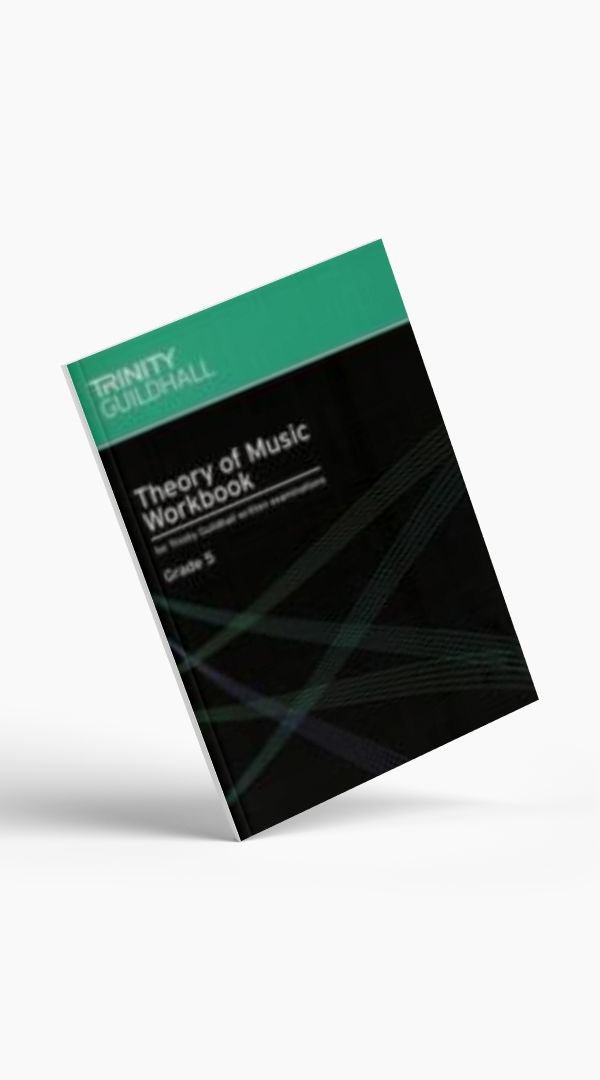 Trinity Theory of Music Workbook Grade 1 - 8 - Sieffs Music