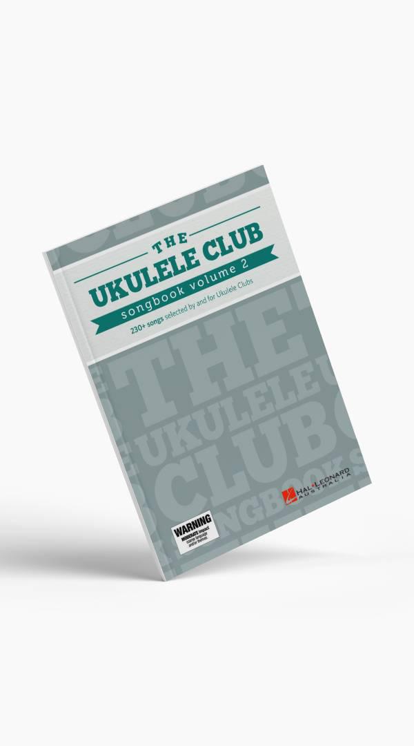 Ukulele Club Songbook Volume 2 - Sieffs Music